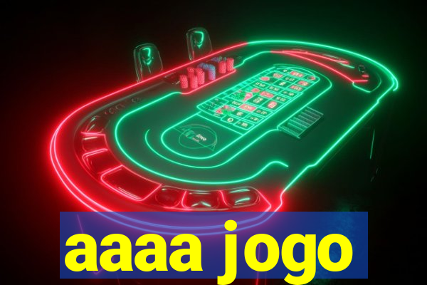 aaaa jogo